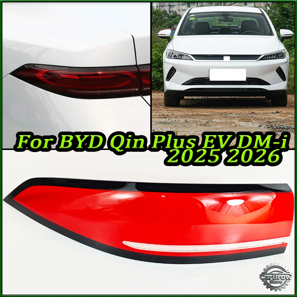 

For BYD Qin Plus EV DM-i 2025 2026 Rear Taillight Shell Tail Lamp Cover Brake Light Mask Replace The Original Lampshade