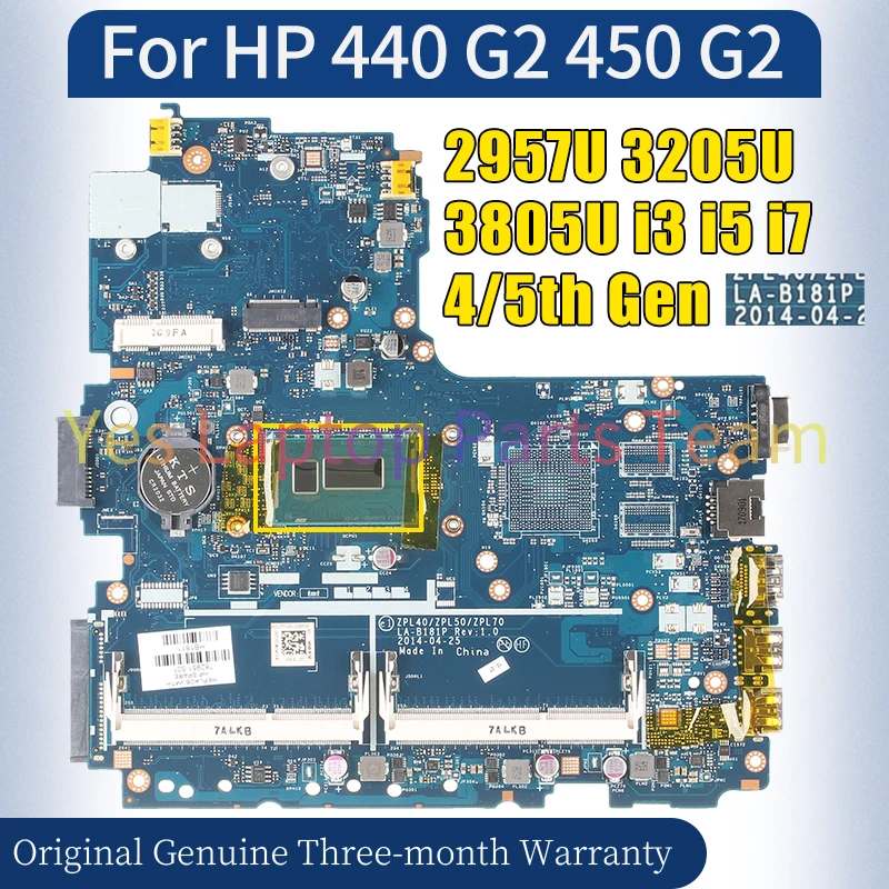 LA-B181P For HP 440 G2 450 G2 Laptop Mainboard UMA 2957U 3205U 3805U I3 I5 4/5th Gen Notebook Motherboard 100％ Tested