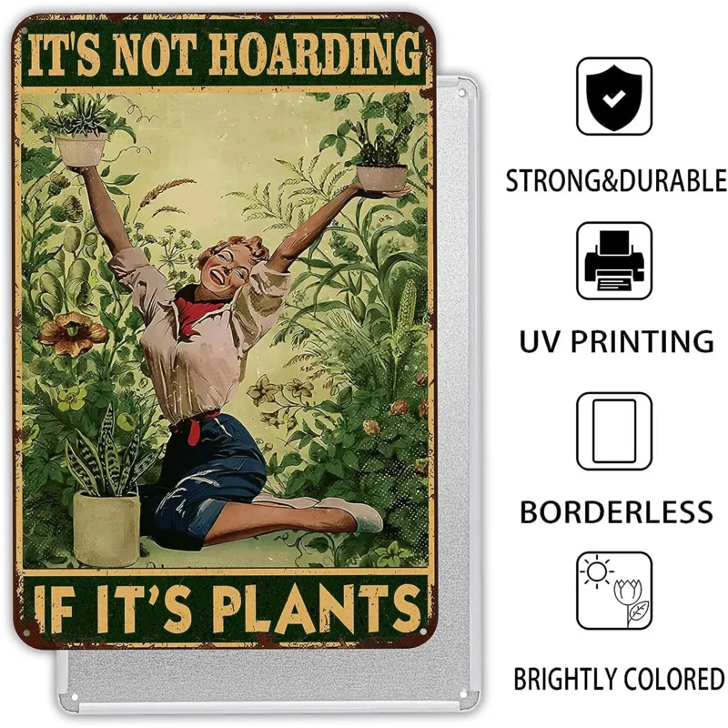 Garden Sign Retro Metal Tin It's Not Hoarding If It's Plants Funny Decor Plant Wall Gift for Home