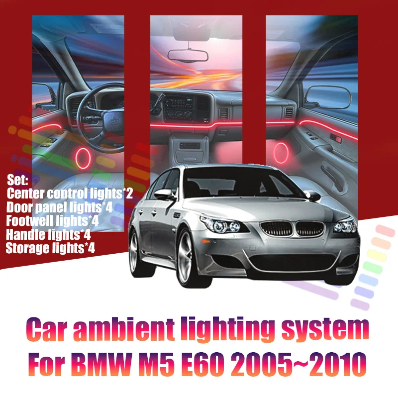 

Светодиодные лампы для BMW M5 E60 2005~2010, цветная атмосферная подсветка, неоновые полосы для интерьера авто, 64 RGB-цвета.