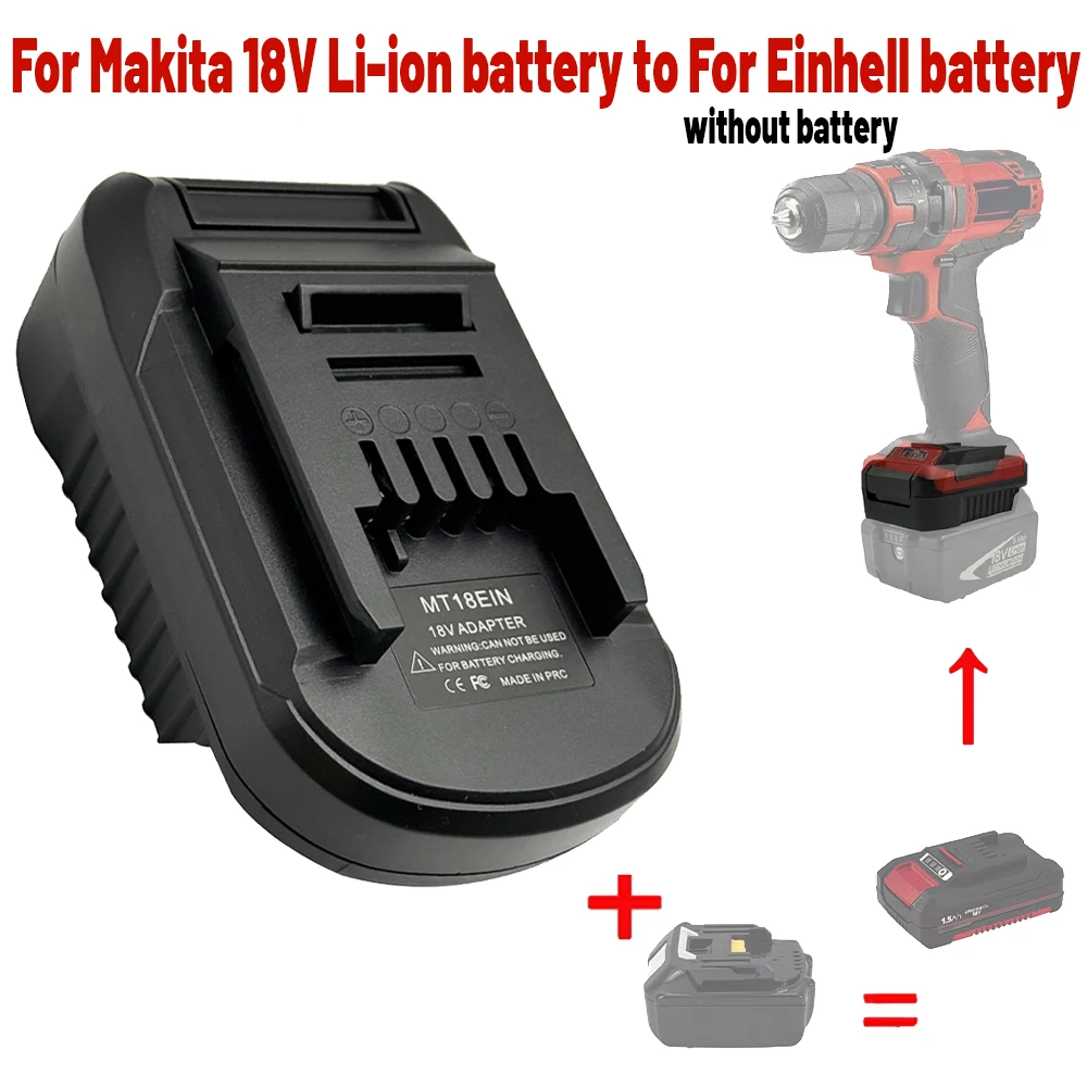 

For Makita 18V Li-ion Battery Convert to for Einhell Electric Power Tool MT18EIN Battery Adapter For Makita BL1830 BL1850 BL1860