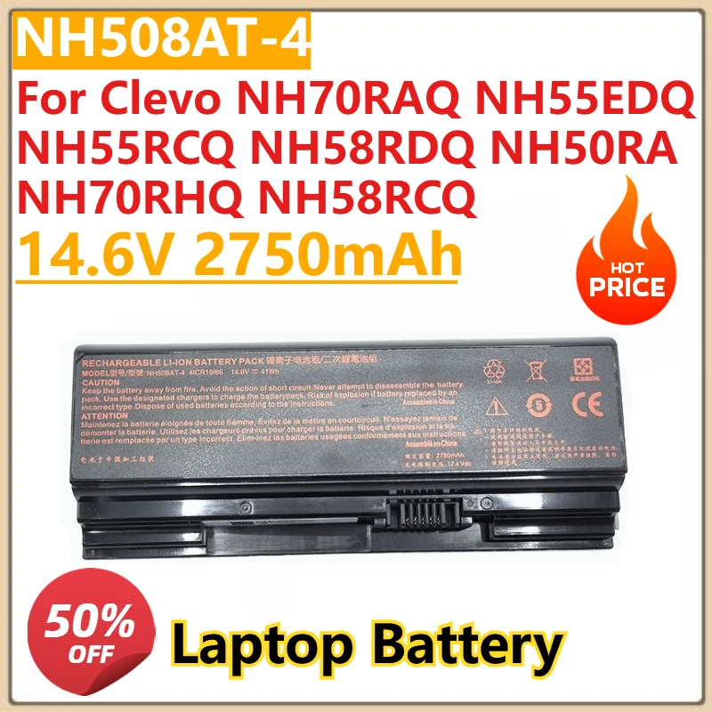 New 14.4V 2750mAh NH50BAT-4 Battery for Clevo NH70RAQ NH55RCQ NH58RDQ NH50RA NH70RHQ NH58RCQ For machenike T58 For Sager NP6875
