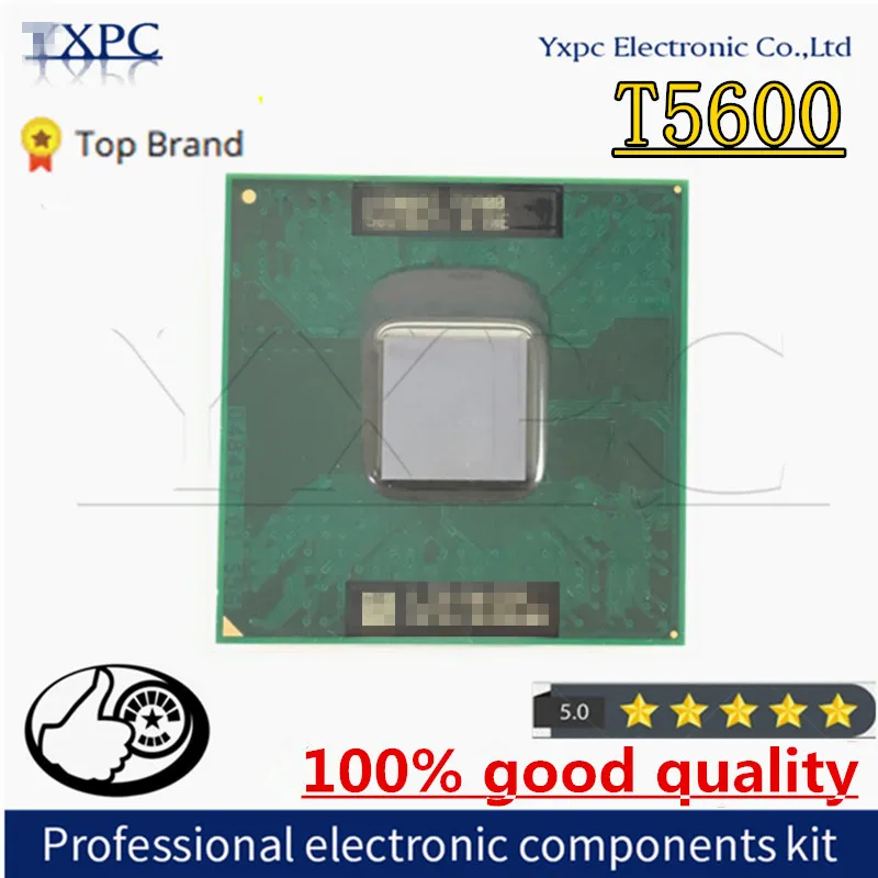 Core 2 Duo Mobile T5600 SL9U3 SL9SG 1.8 GHz Dual-Core Dual-Thread CPU Processor 2M 34W Socket M / mPGA479MT