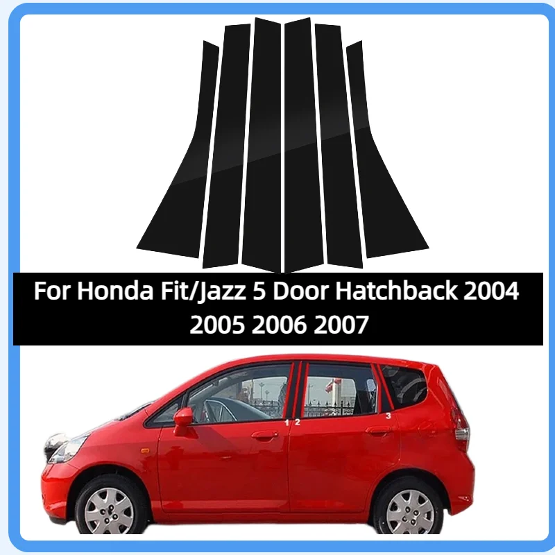 

Комплект из 6 глянцевых черных накладок на стойки дверей для Honda Fit/Jazz 5-дверный хэтчбек 2004-2007 годов, наклейки на двери, накладки на окна