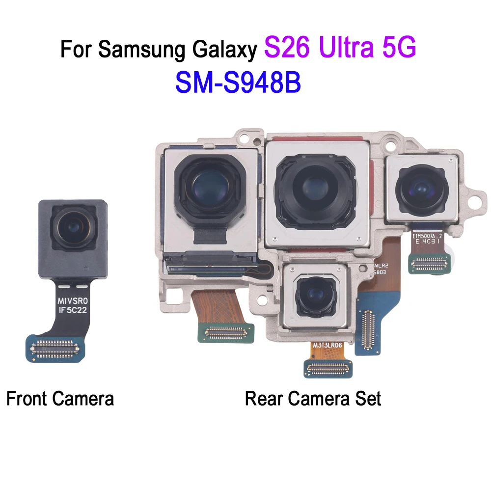 S948B Front Camera / Rear Camera Module For Samsung Galaxy S26 Ultra 5G, SM-S948B Periscope Telephoto Wide Main Back Camera