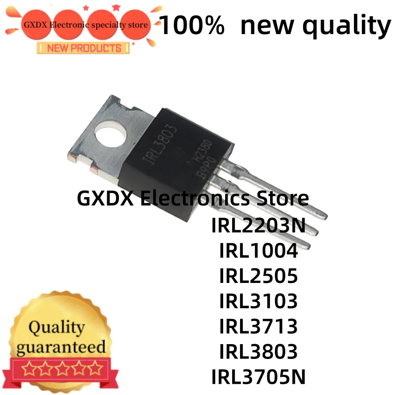 10 pièces 100% nouveau, IRL2203N, IRL1004, IRL2505, IRL3103,TO-220 IRL3713, IRL3803, IRL3705N