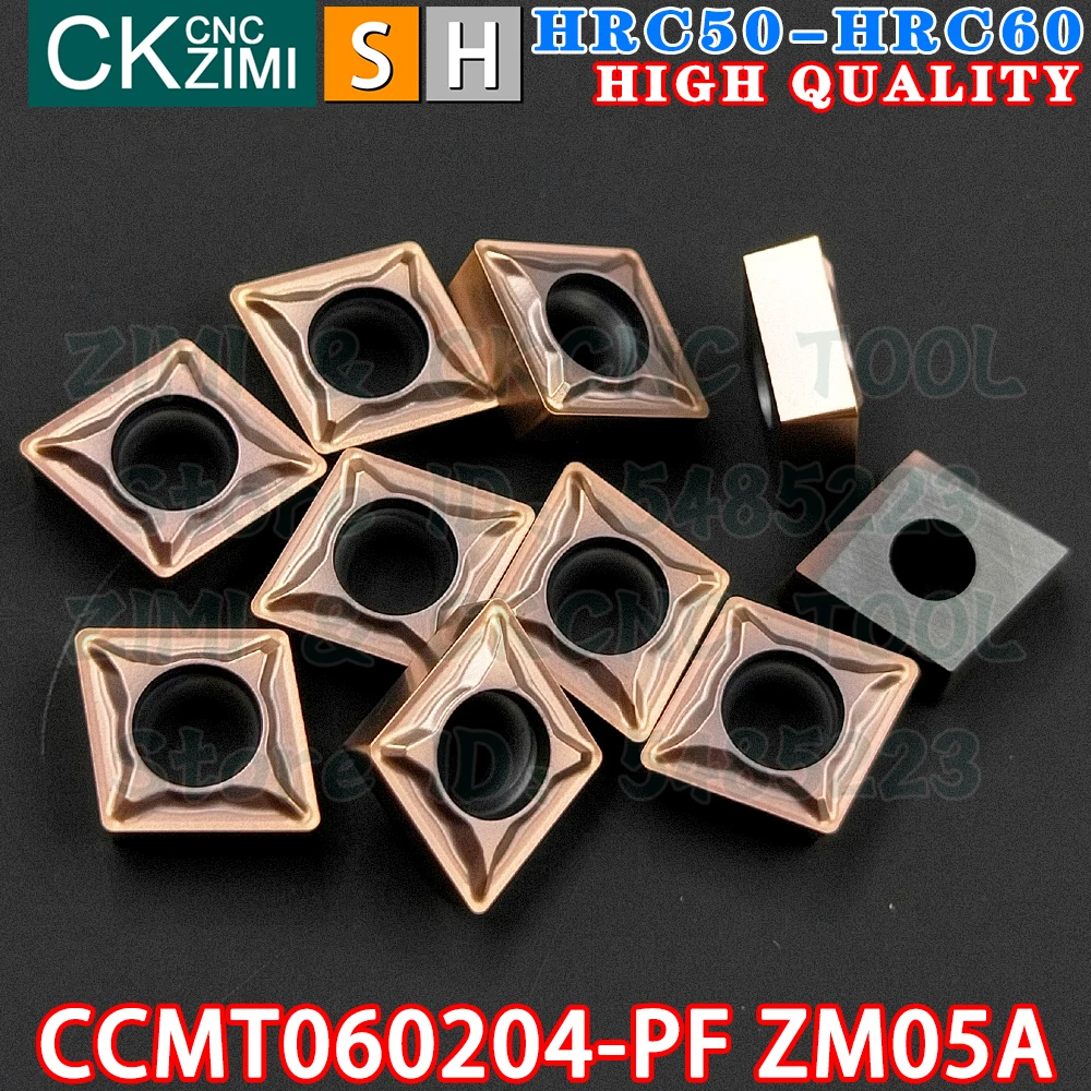 CCMT060204-PF ZM05A CCMT 060204 PF ZM05A كربيد أدوات إدراج التدوير الخارجية الداخلية CCMT CNC مخرطة معدنية ميكانيكية أدوات قطع القطع للفولاذ المقاوم للصدأ