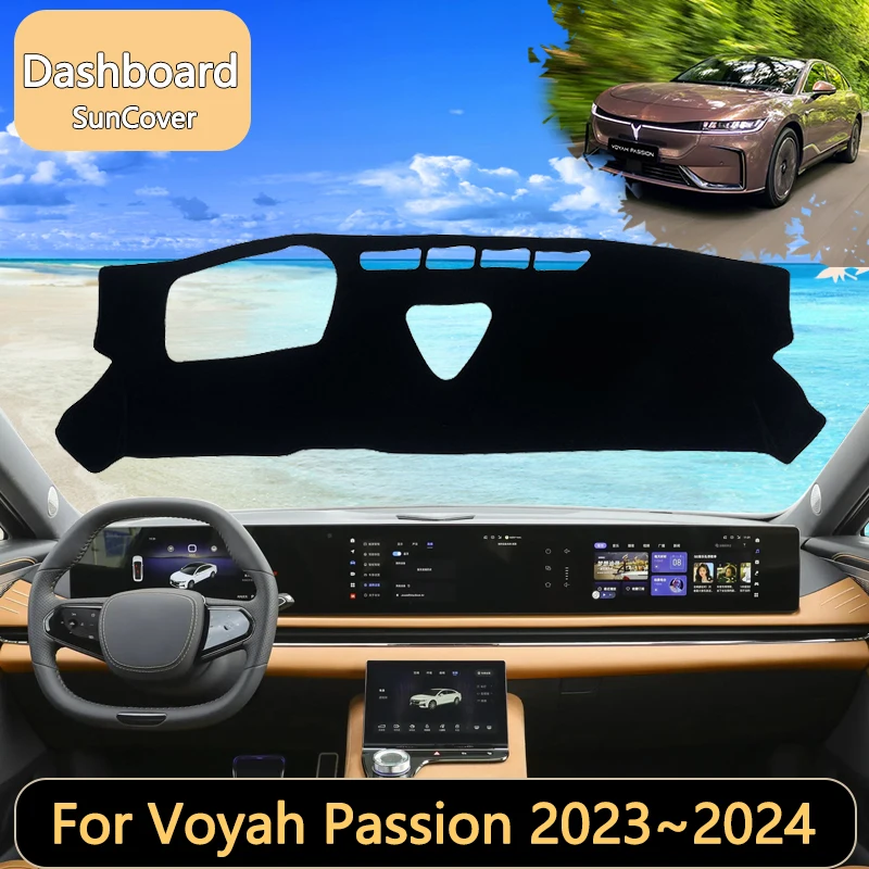 For Voyah Passion Chassing Light Zhuiguang 2023~2024 sedan Car Dashboard Cover Mat Sun Shade Pads Interior Carpet Accessories