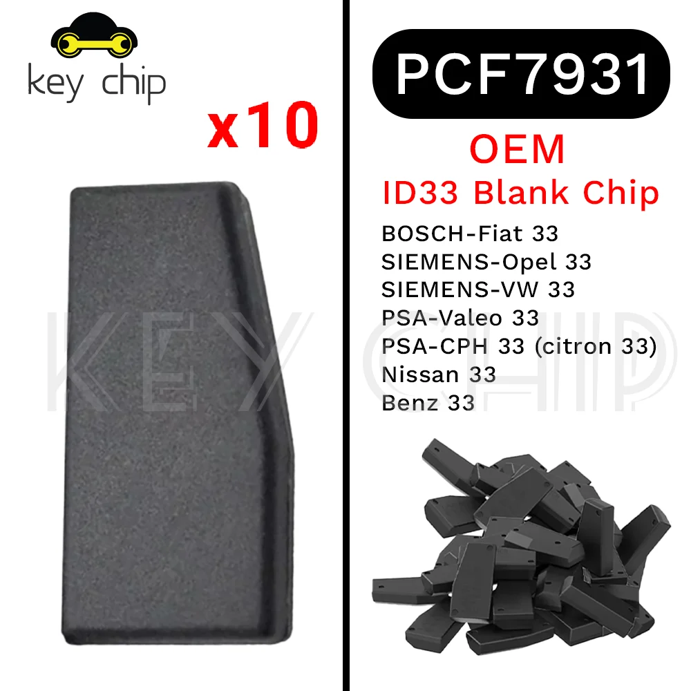 

10pcs PCF7931/ID33 Blank Chip 33/40/41/42/44/45