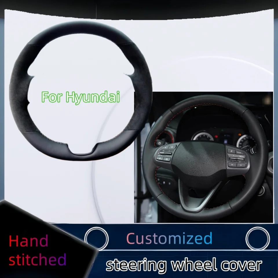 

Hand-stitched Car Steering Wheel Cover For Hyundai Kona Verna 2017-2020 For Hyundai I10 2020 Suede Leather Car Accessories