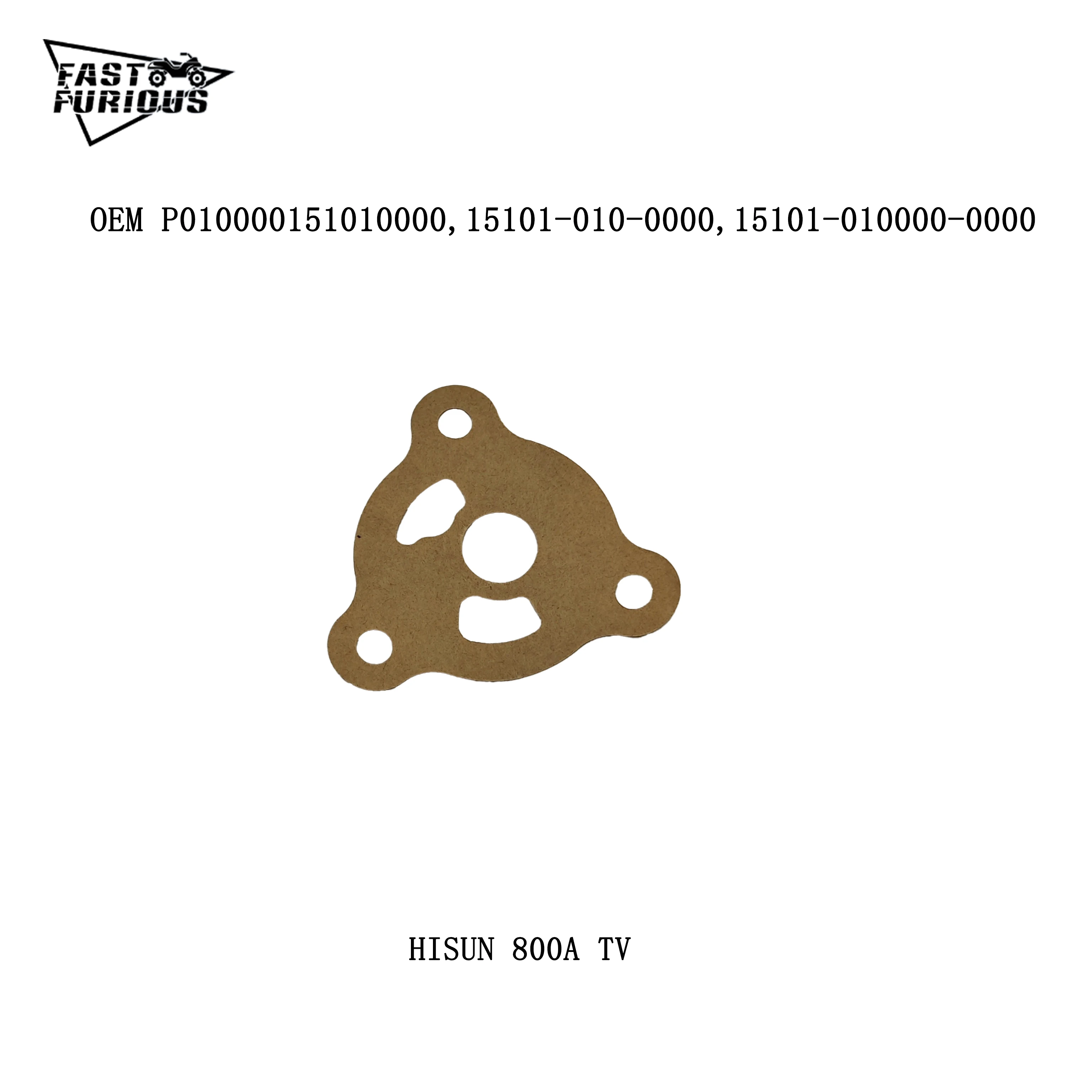 

Прокладка масляного насоса P010000151010000,15101-010-0000,15101-010000-0000 ДЛЯ квадроцикла HISUN 800