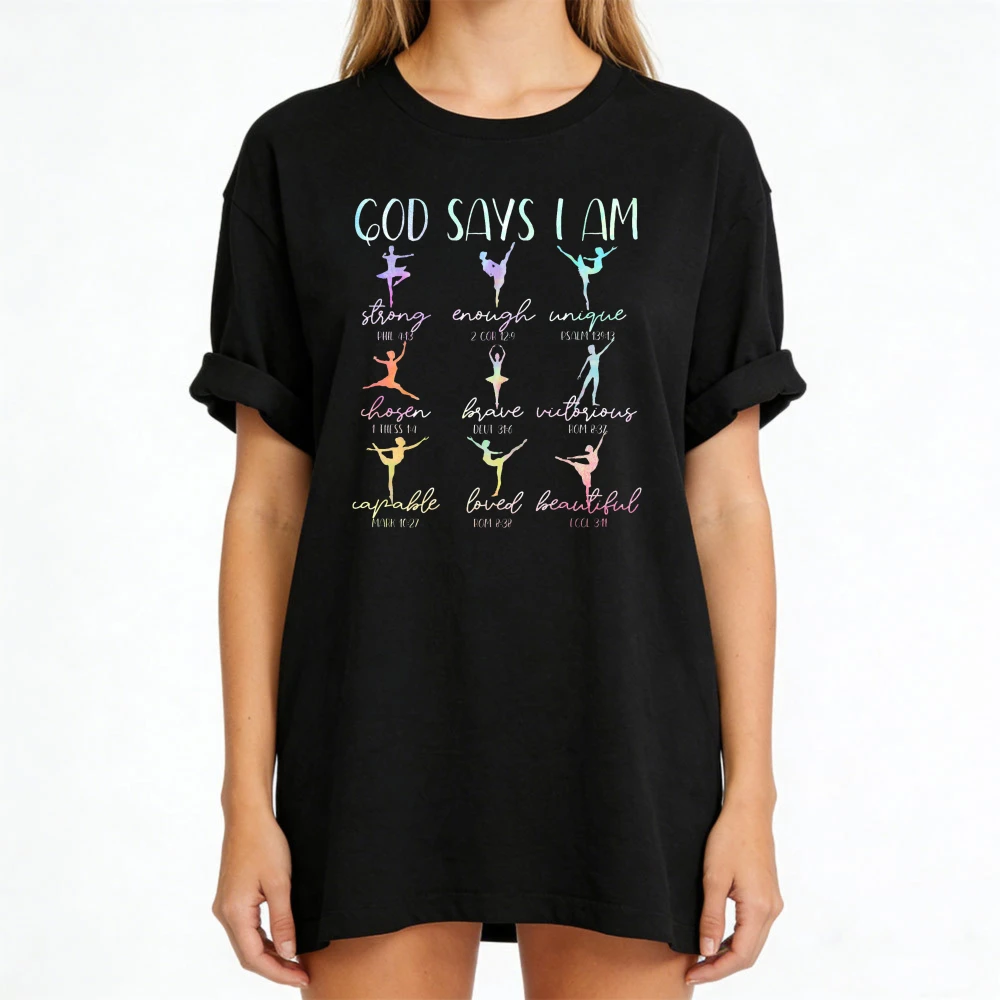 Dancer Shirt God Says I Am Dancer T-shirt Cute Ballerina Tees Christian Ballet Outfit Women Y2k Harajuku Short Sleeve Tops