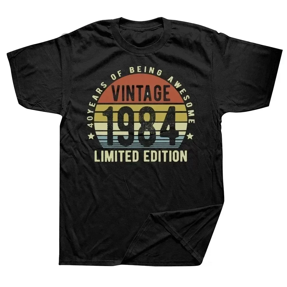 Men Women Cotton T Shirt 1984 40th 40 Years Old Limited Edition Vintage Birthday Anniversary T-shirts Gift Short Sleeve Tee Tops