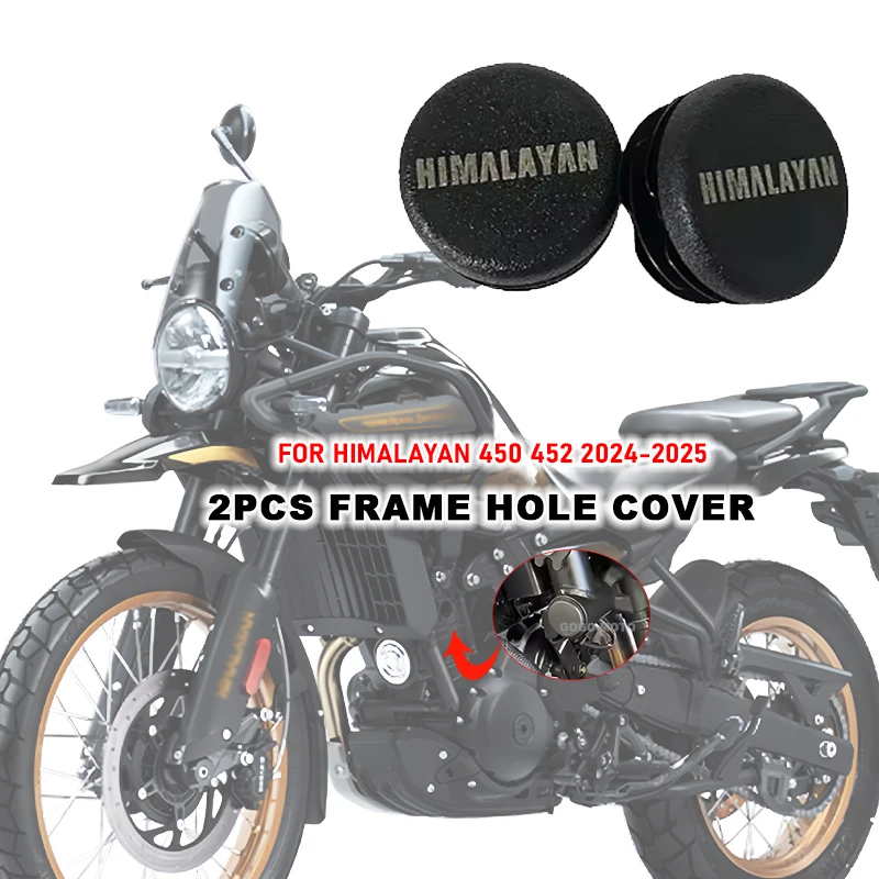 2PCS Motorcycle Frame Hole Cover Caps Plug Frame Accessories For RE HIMALAYAN 450 452 Himalayan452 Himalayan450 2024 2025
