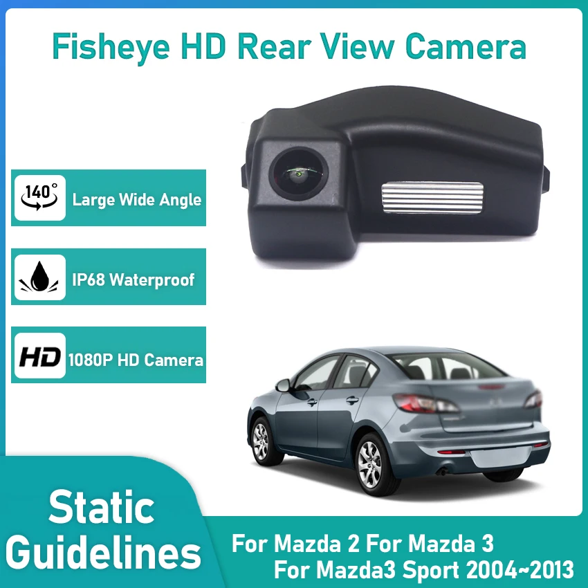 

140 Degree HD High quality RCA 1080x720P Special Vehicle Rear View Camera For Mazda 2 For Mazda 3 For Mazda3 Sport 2004~2013 Car