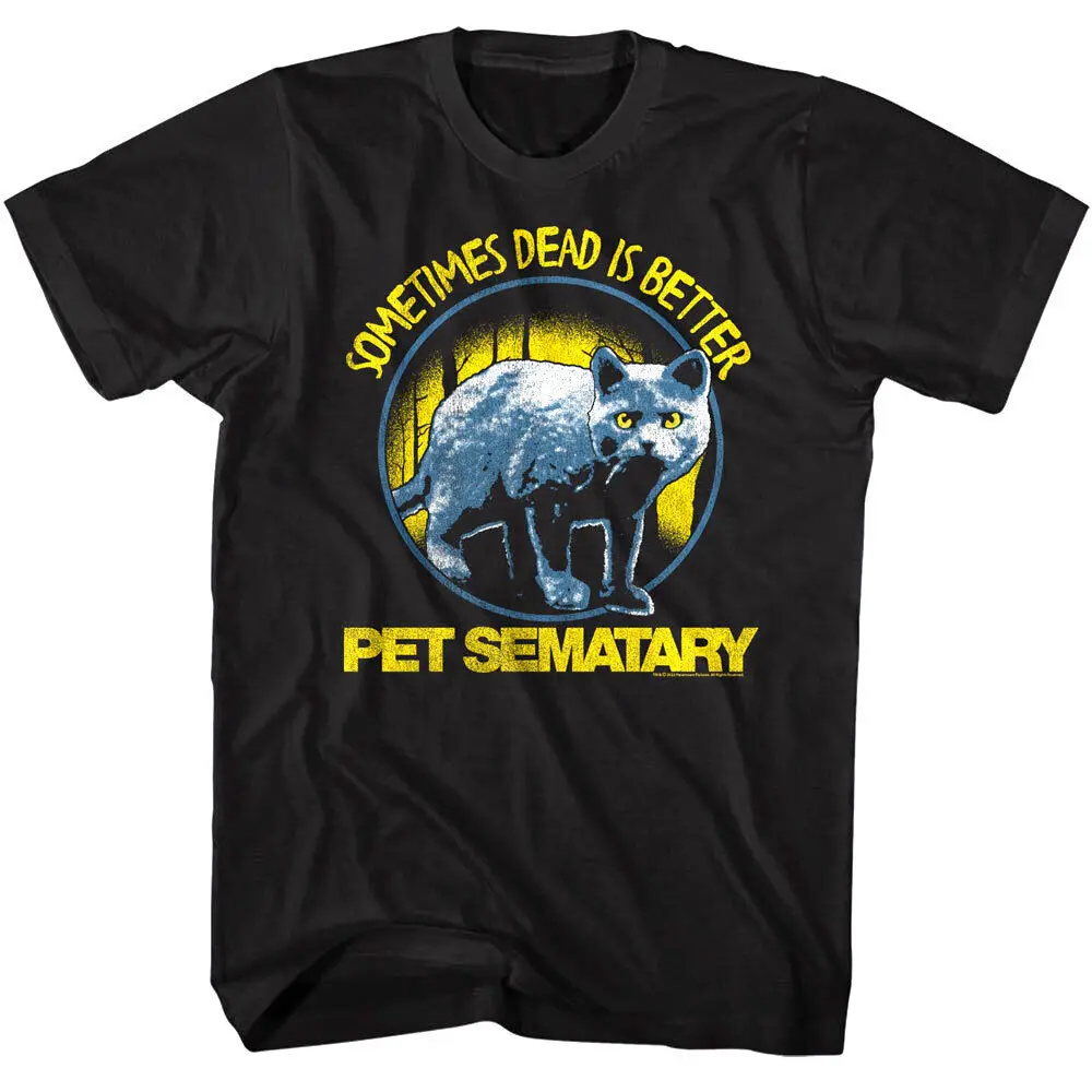 Pet Sematary Cat Dead Is Better Men'S T Shirt Evil Feline Animal Cemetery Horror