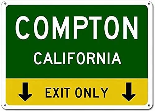 Metallschilder „Compton, Kalifornien“ – „Dieser Ausgang ist ausschließlich für den Verkehr bestimmt“-Blechschild – aus Aluminium