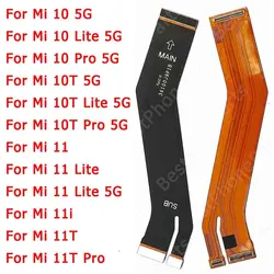 Dla Xiaomi Mi 10 10T 11T Pro 11 Lite 5G NE 11i części zamienne płyta główna wymiana złącze naprawa płyta główna Flex Cable