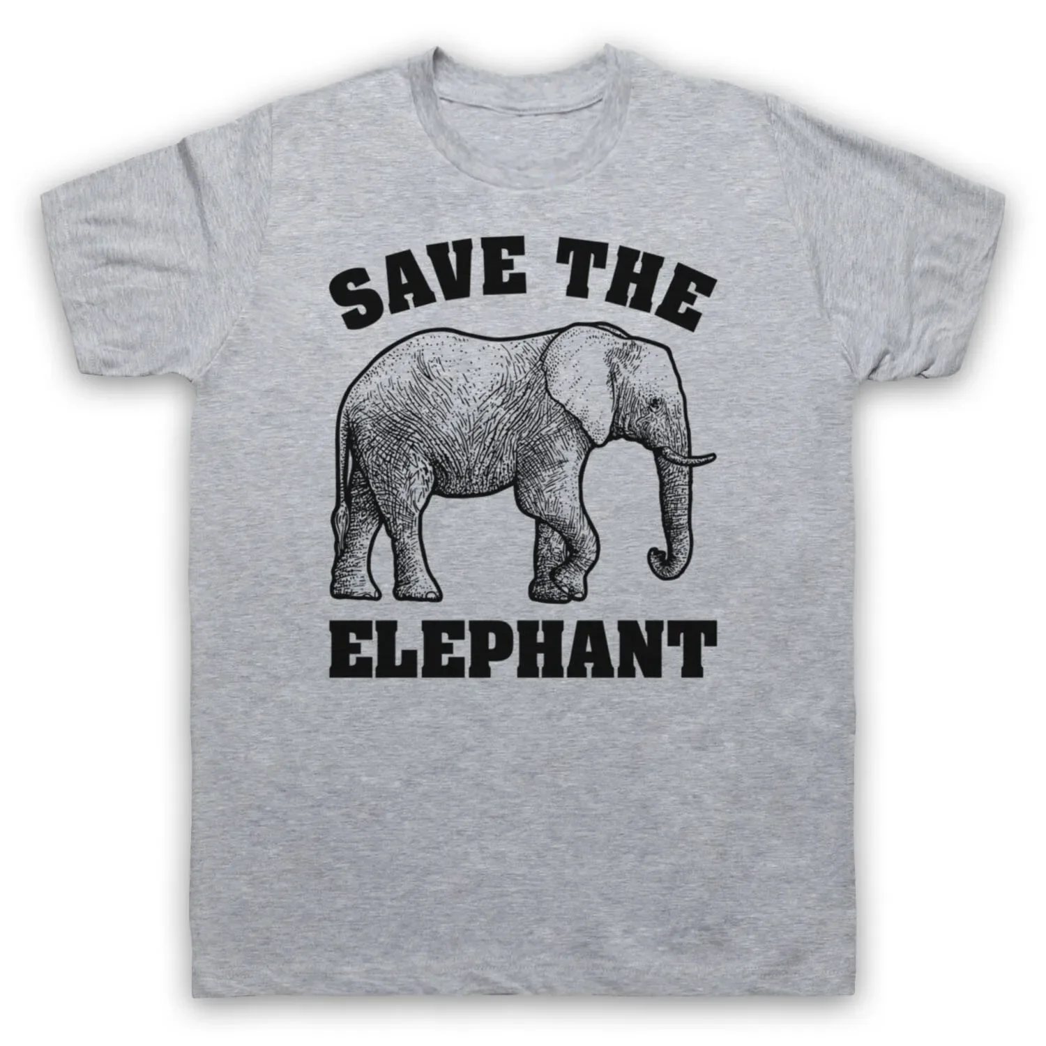 

SAVE THE ELEPHANT ANIMAL RIGHTS PROTEST SLOGAN MENS & WOMENS T-SHIRT