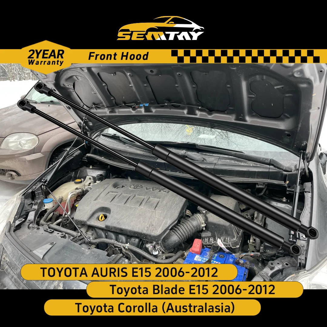 

SEMTAY Hood Struts for Blade/AURIS E15 2006-2012 Bonnet Lift Support Shocks Dampers Compatible Auto Accessories Car Parts