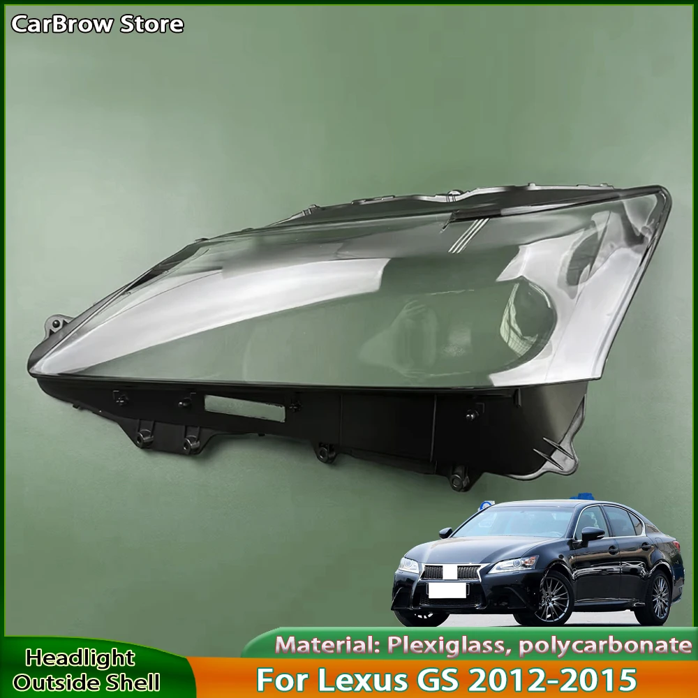

Headlamp Shell Plexiglass For Lexus GS 250 GS350 GS300 GS430 2012 2013 2014 2015 Front Headlight Cover Transparent Lampshade