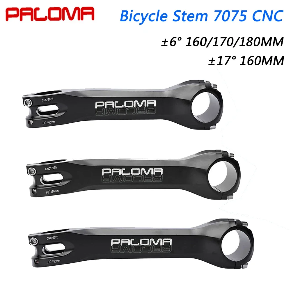 

Paloma MTB Bicycle Stem CNC 7075 Aluminum ±6/17 Degree 160/170/180mm Long Bike Handlebar Stem For Road Mountain Gravel Bicycle