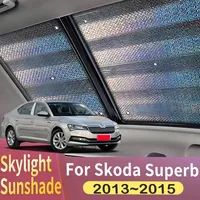 Sunroof Sunshade Suitable For Skoda Superb 2013~2015 physical cooling Car Panoramic Roof 1X Heat Shield Window Sunshade Anti-UV