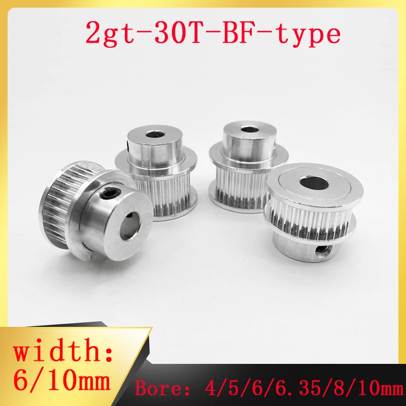 3D printer parts GT2 synchronous wheel 2GT 30 teeth BF type aluminum hole 4/5/6/6.35/8/10mm width 6/10mm