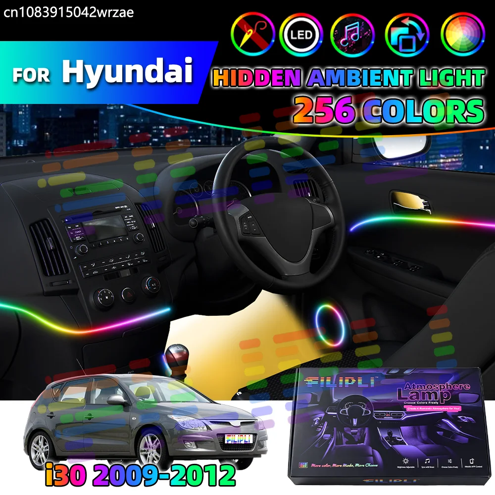 

For Hyundai i30 2009-2012 2010 2011 Car Acrylic LED Ambient Lamps Auto Interior Colorful Atmosphere Lights Strip APP 12V