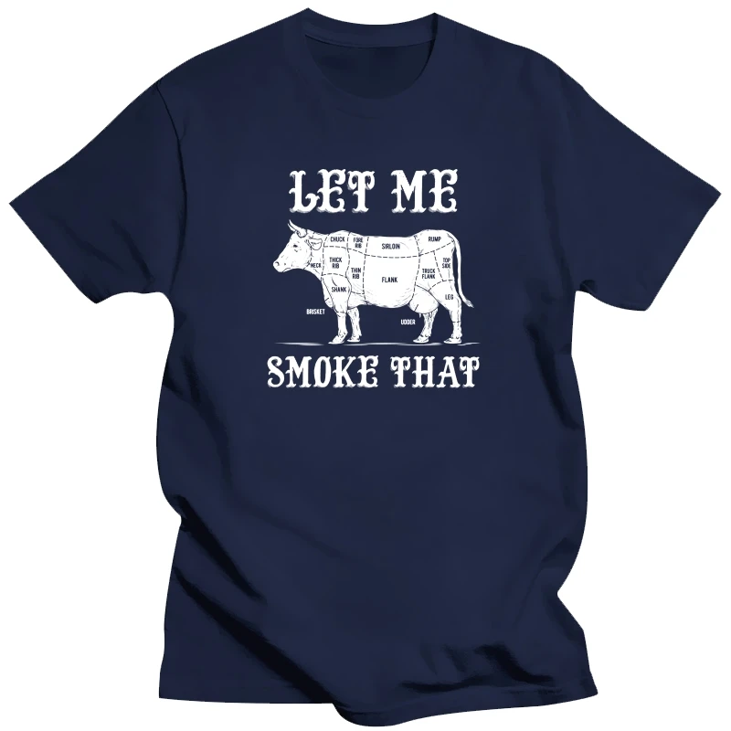 

Футболки с рисунком Let Me Smoke That, футболка для барбекю, мужские футболки для приготовления пищи, футболка в стиле Харадзюку, винтажная футболка, футболки унисекс большого размера