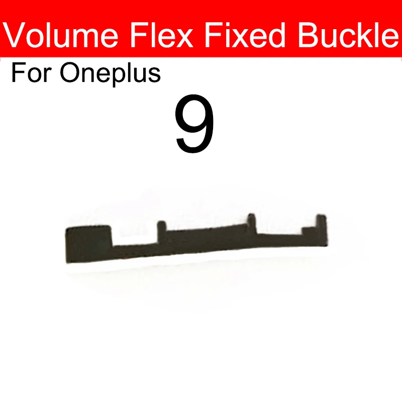 Buttons Flex Cable Fixed Buckle For OnePlus 1+ 10 9 Pro Side Mute Key Flex Volume On OFF Power Flex Cable Fixed Buckle Kont