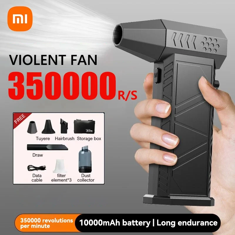 

Вентилятор Xiaomi Violent 350000 Мощный воздуходувка в минуту, пылесос, зарядка сильных ветров, 58 м/с, бесщеточный турбоструйный вентилятор, сухой