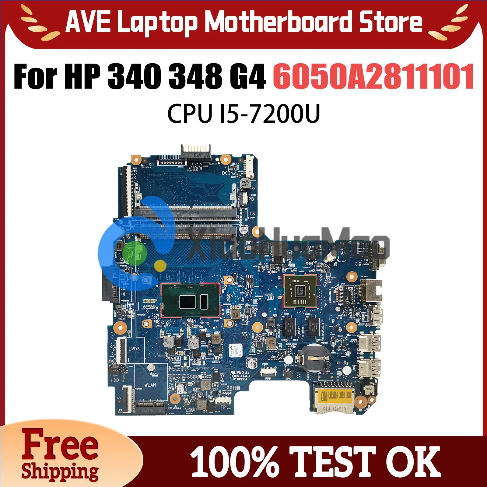 

913103-601 913103-001 Mainboard For HP 340 348 G4 Laptop Motherboard 6050A2811101-MB-A01 With i5-7200U R5 M430 V2G 100% Tested