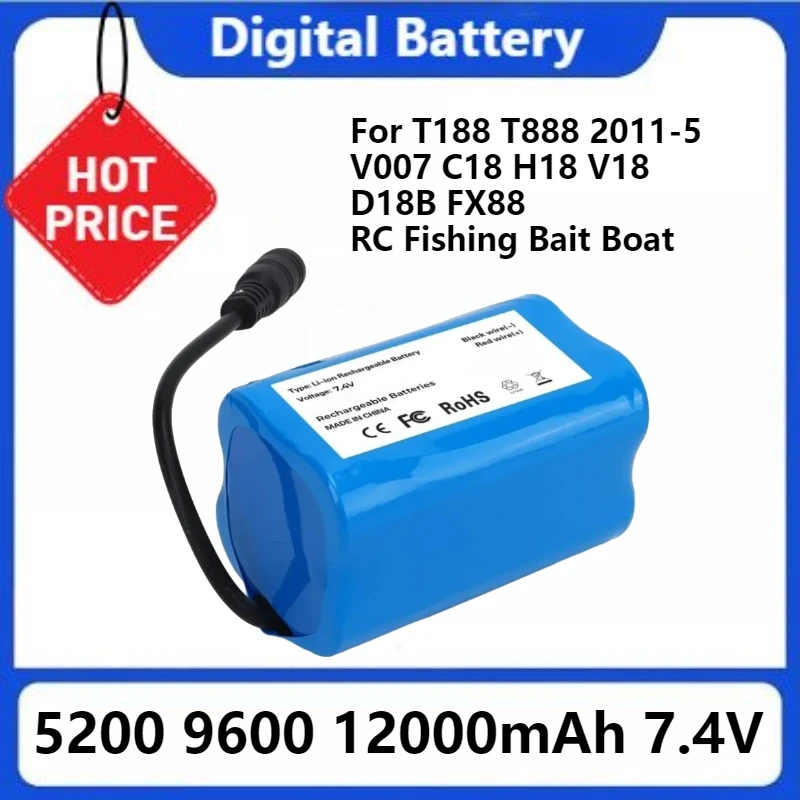 

18650 Battery for T888 2011-5 V007 C18 H18 V18 D18B FX88 Remote Control RC Fishing Bait Boat Battery Parts 7.4V 12000Mah 9600Mah
