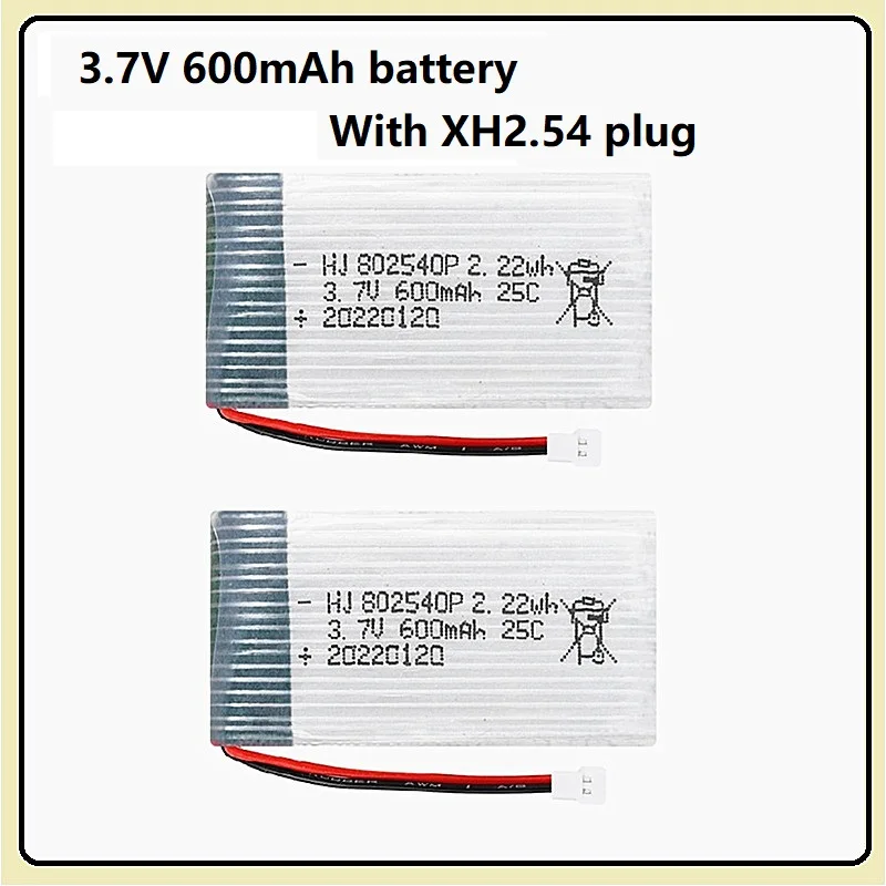 

3.7V 600mAh Li-ion Rechargeable Battery XH2.54 Plug for UAV SYMA X5C X5C-1 X5SW Aircraft Accessory 802540P RC Recharger Battery