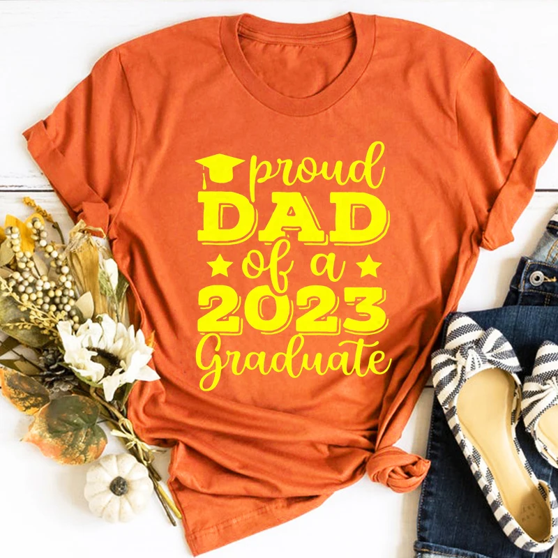 Proud Dad 2023 Graduate Shirt Graduate Dad Shirts 2023 Graduation Gift Senior Graduation 2023 Shirt Harajuku Tops