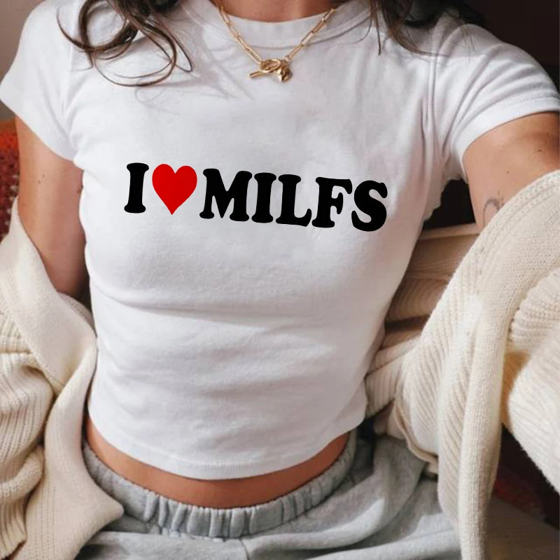 I Love Milfs Print Crop T-shirts 2024 Fashion Casual Women Crop Top Summer Retro Sexy E-girl Baby Tee Streetwear Y2k Clothes