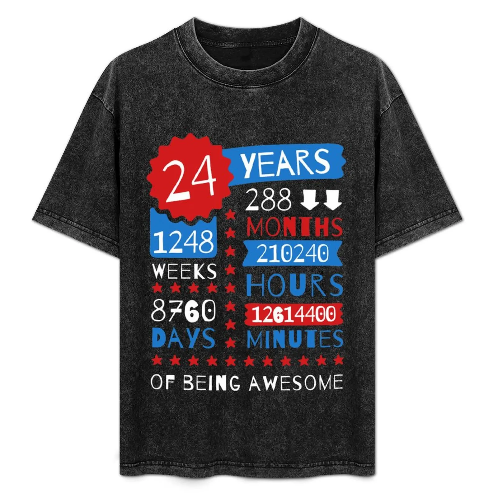 24 Years Of Being Awesome - Splendid 24th Birthday Gift Ideas T-Shirt essential t shirt summer top mens t shirt graphic