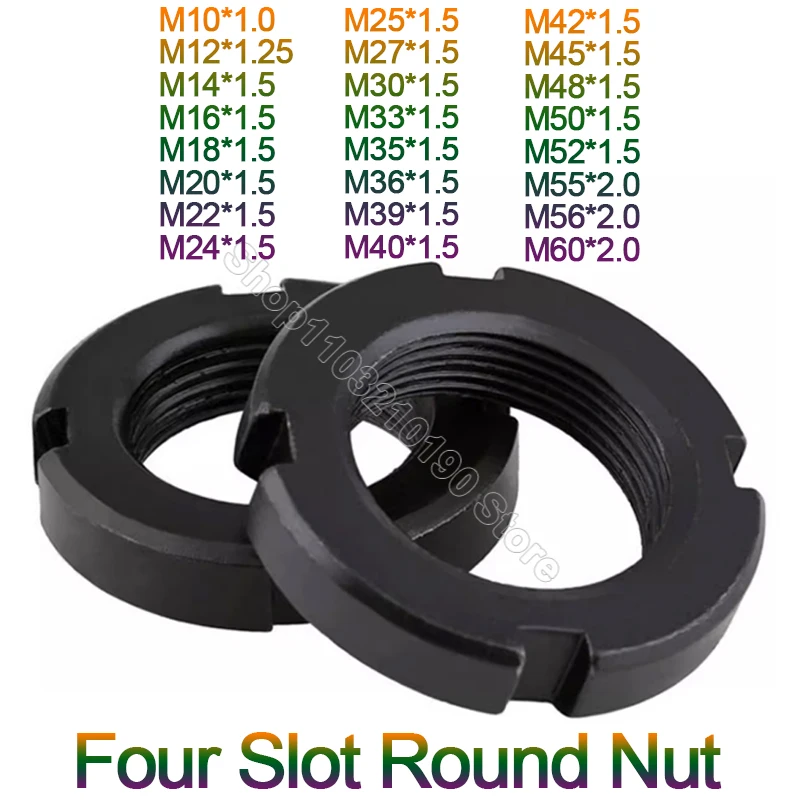 

DIN981 M10 M12 M14 M16 M18 M20 M22 M24 M25 M27 M30 M33 M35 M36 M39 M40 M42-M60 Black Round Nut Slotted Nut Four Slot Nut GB812