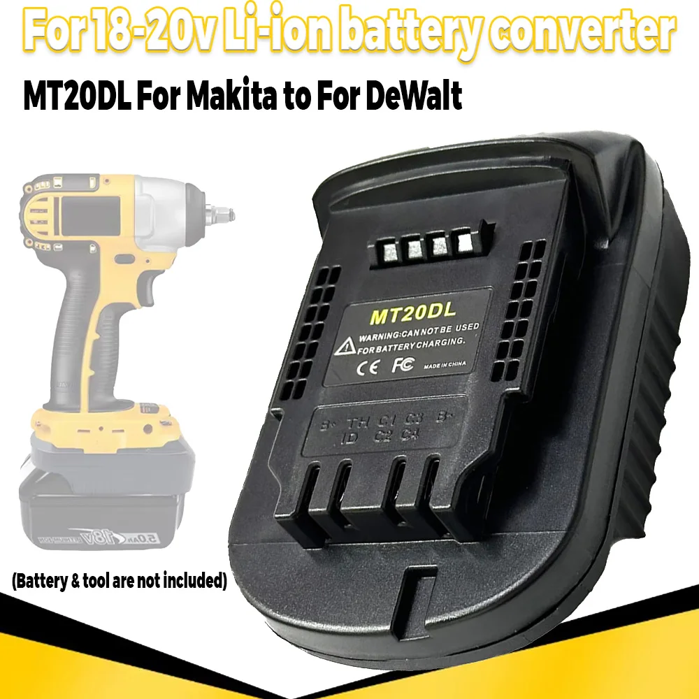 

Battery Adapter MT20DL Converter for Makita 18V Li-ion Battery to For Dewalt 18V/20V Li-ion Battery Adapter