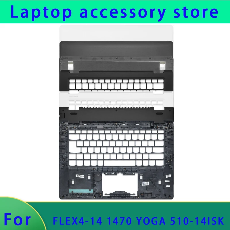 

Подходит для ноутбука YOGA 510-14 510-14ISK FLEX 4-14 Flex 4-1470, задняя крышка ЖК-дисплея, подставка для рук, нижняя часть корпуса, передняя панель, крышка ABCD