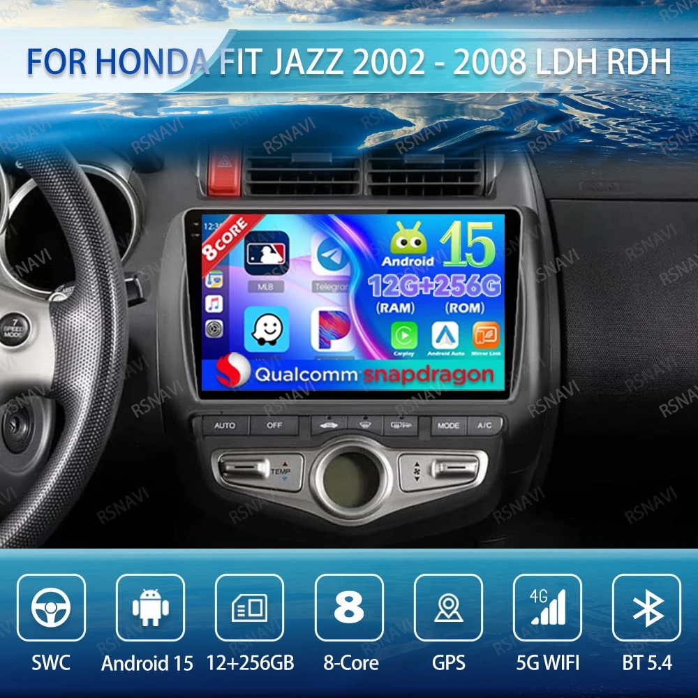

Android 15 Car Radio For Honda Fit Jazz 2002 - 2008 LDH RDH Navigation 5G WIFI DVD Multimedia Stereo Viedo Player Autoradio DSP