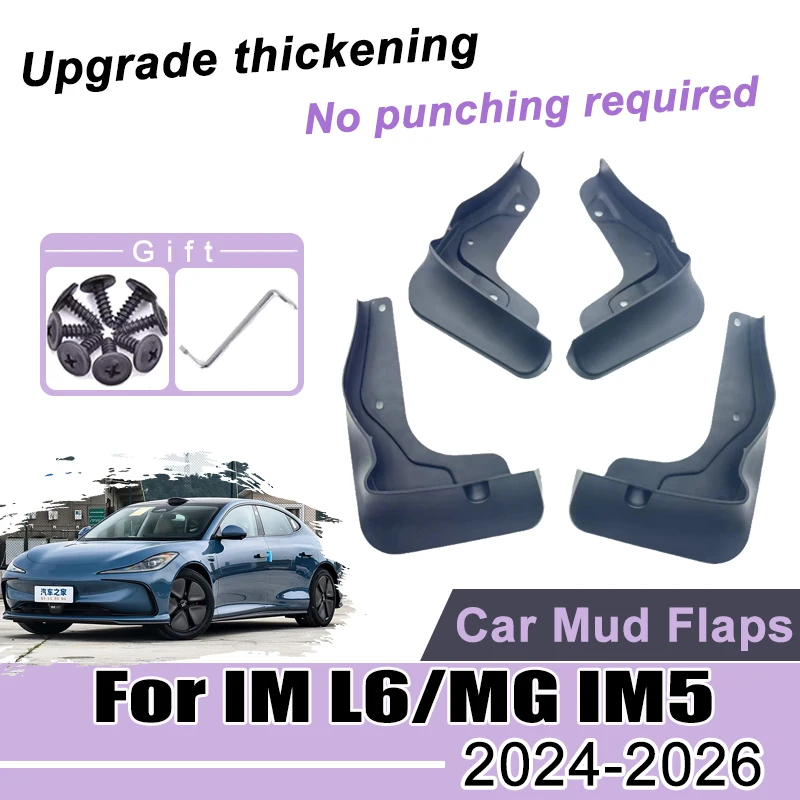 

Car Fender for IM L6 2024 2025 2026 MG IM5 Front Rear Wheels Parts Mud Flap Splash Guards Mudguard Anti-splash Auto Accessories