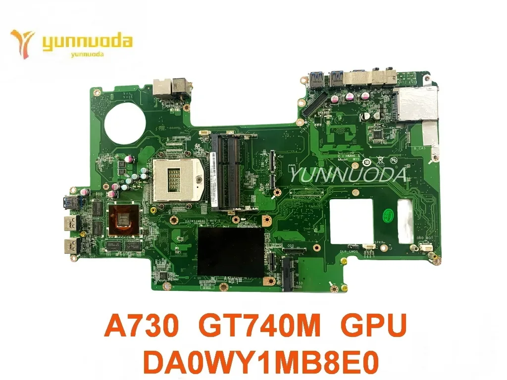 

Original For Lenovo A730 Laptop motherboard A730 GT740M GPU DA0WY1MB8E0 tested good free shipping