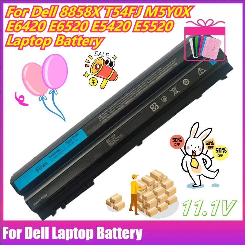 

11.1V Suitable for Dell 8858X T54FJ M5Y0X E6420 E6520 E5420 E5520 Laptop Battery