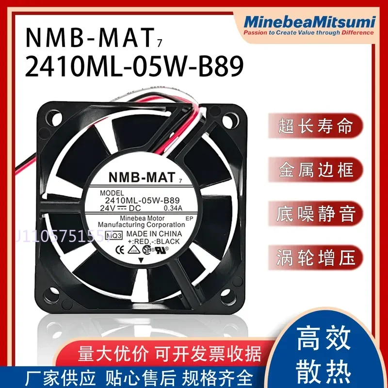 New NMB 6025 2410ML-05W-B89 Cooling Fan for Inverter with Stop Alarm Function 24V 0.34A