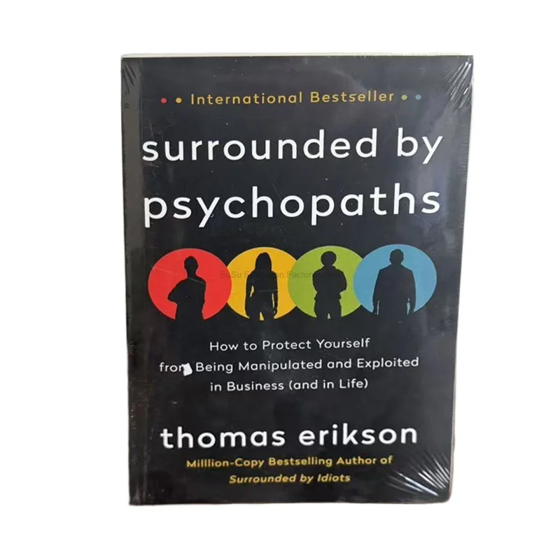 

Как перестать быть эксплуатируемым, когда вокруг психопатов, автор: Томас Эриксон или другие. Английская книга, бестселлер, роман.