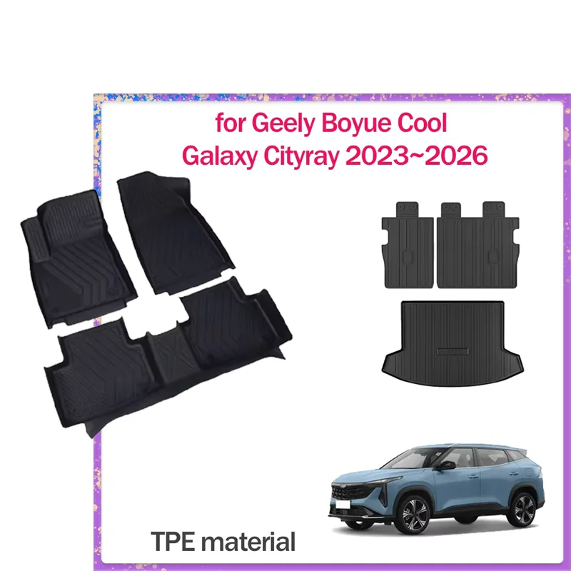 

Floor Mat for Geely Boyue Cool Galaxy Cityray 2023~2026 Foot Interior Liner Waterproof Trunk Seats Back Pad Carpet Accessories