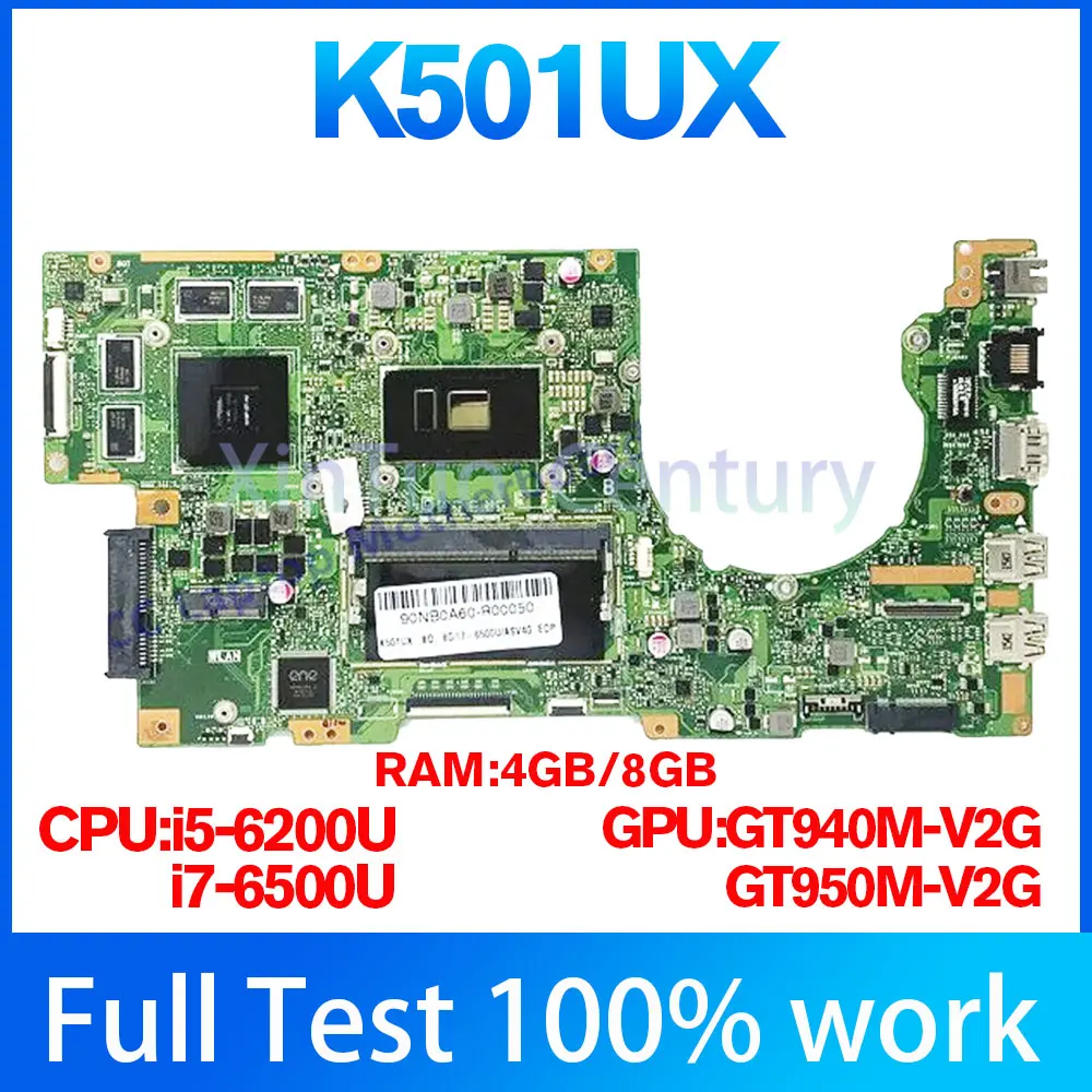 

K501UX i5/i7-6th CPU 4GB/8GB RAM GTX940M-2G Mainboard For ASUS K501U K501UQ K501UW K501UXM K501U A501U K501UB Laptop Motherboard