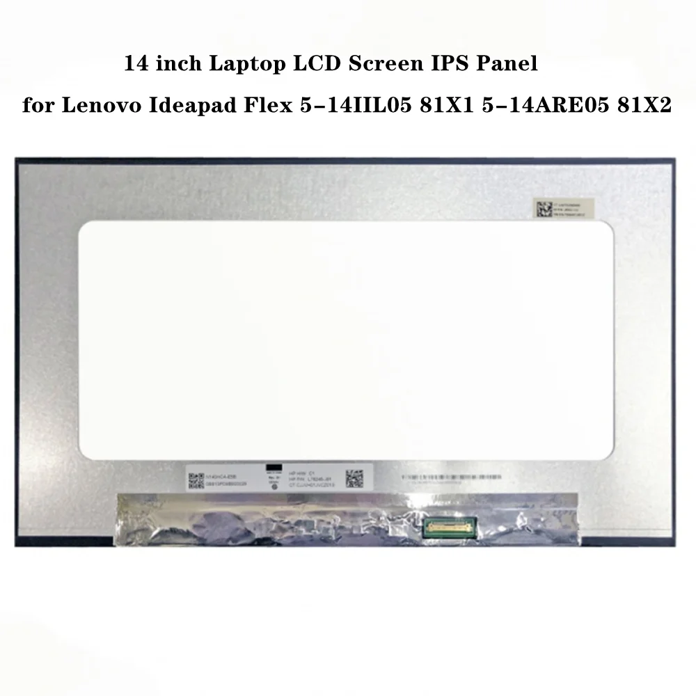 

14 inch LCD Screen for Lenovo Ideapad Flex 5-14IIL05 81X1 5-14ARE05 Panel FHD 1920x1080 HD 1366x768 EDP 30pins Antiglare